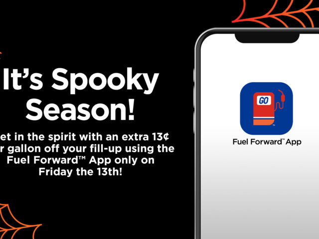 Spooky Savings with the Fuel Forward<sup>TM</sup> App on October 13! 