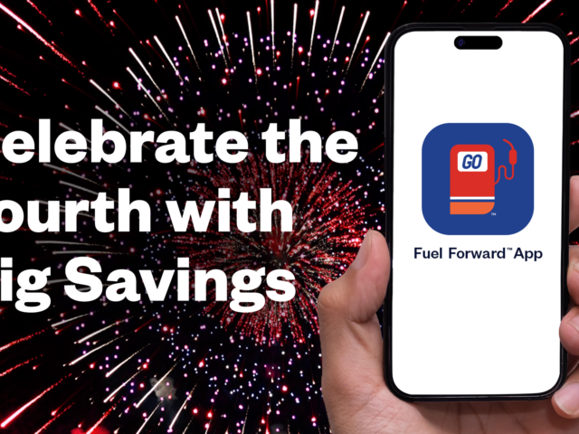 FUEL FORWARD™ JULY 4TH HOLIDAY SAVINGS 